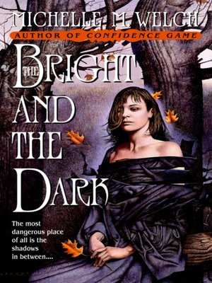 The Bright and The Dark - ebook